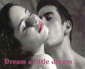 Dream a little dream... - Postal de Amor 